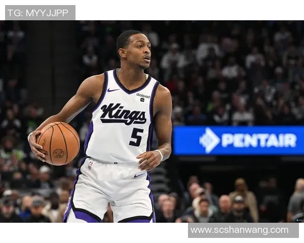 德阿隆福克斯：年轻天才如何引领国王队重返辉煌之路